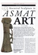 La Sculpture Ancestrale dans l'Art Asmat