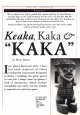 Keaka, Kaka & "KAKA"