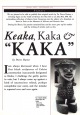 Keaka, Kaka "KAKA"