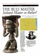 The Buli Master. Isolated Master or Atelier? Toward a catalogue raisonné
