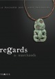 Regards de marchands, la passion des arts premiers