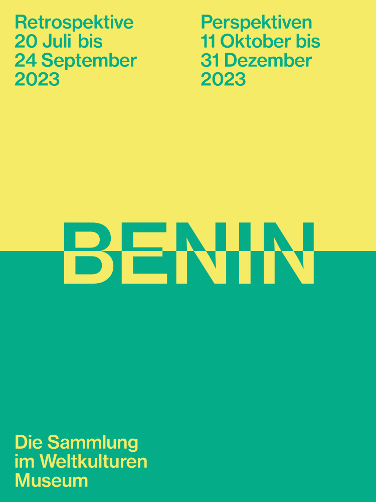 Benin. Retrospective/Perspectives. The collection at the Weltkulturen Museum