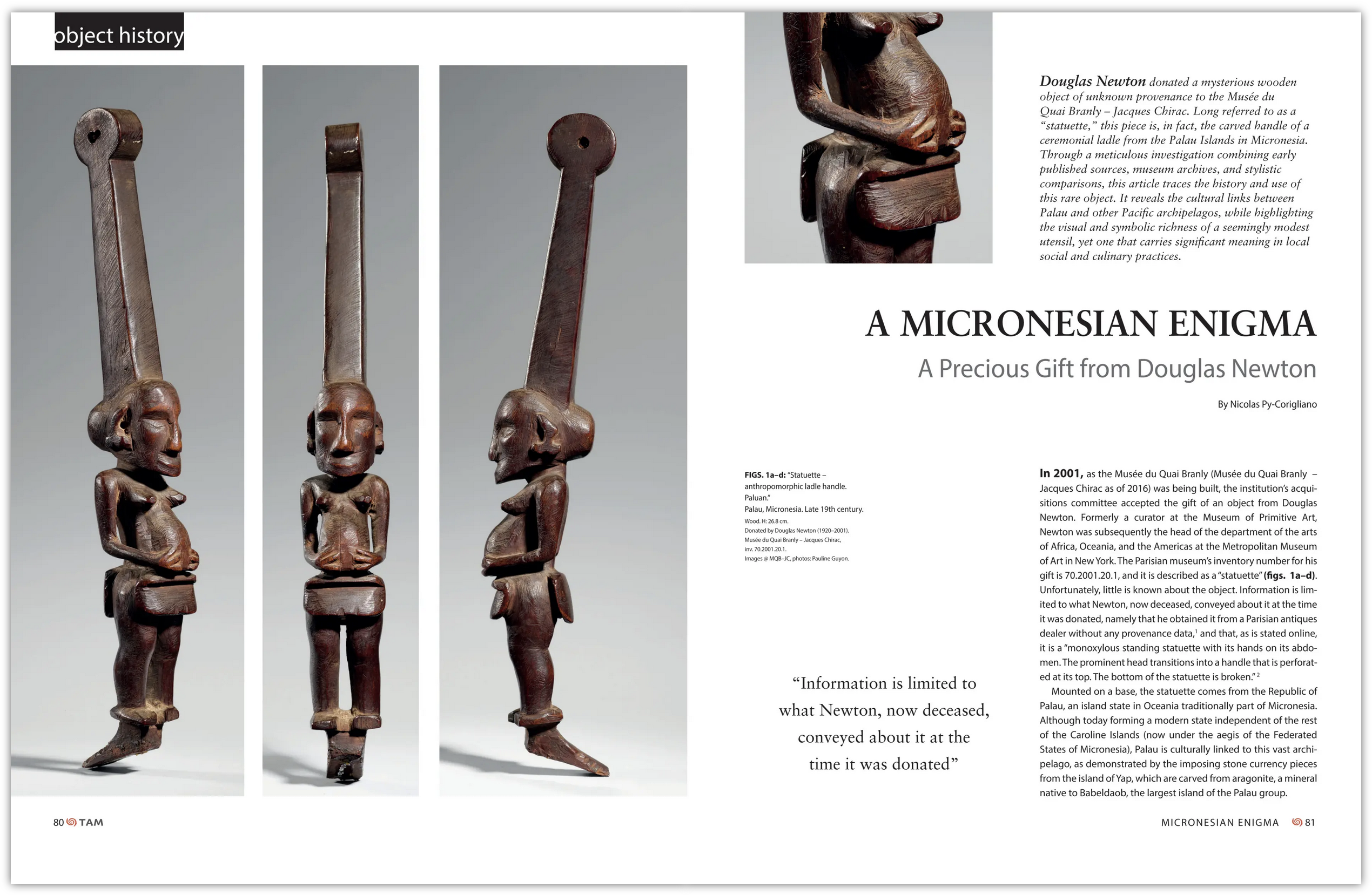 A MICRONESIAN ENIGMA A Precious Gift from Douglas Newton