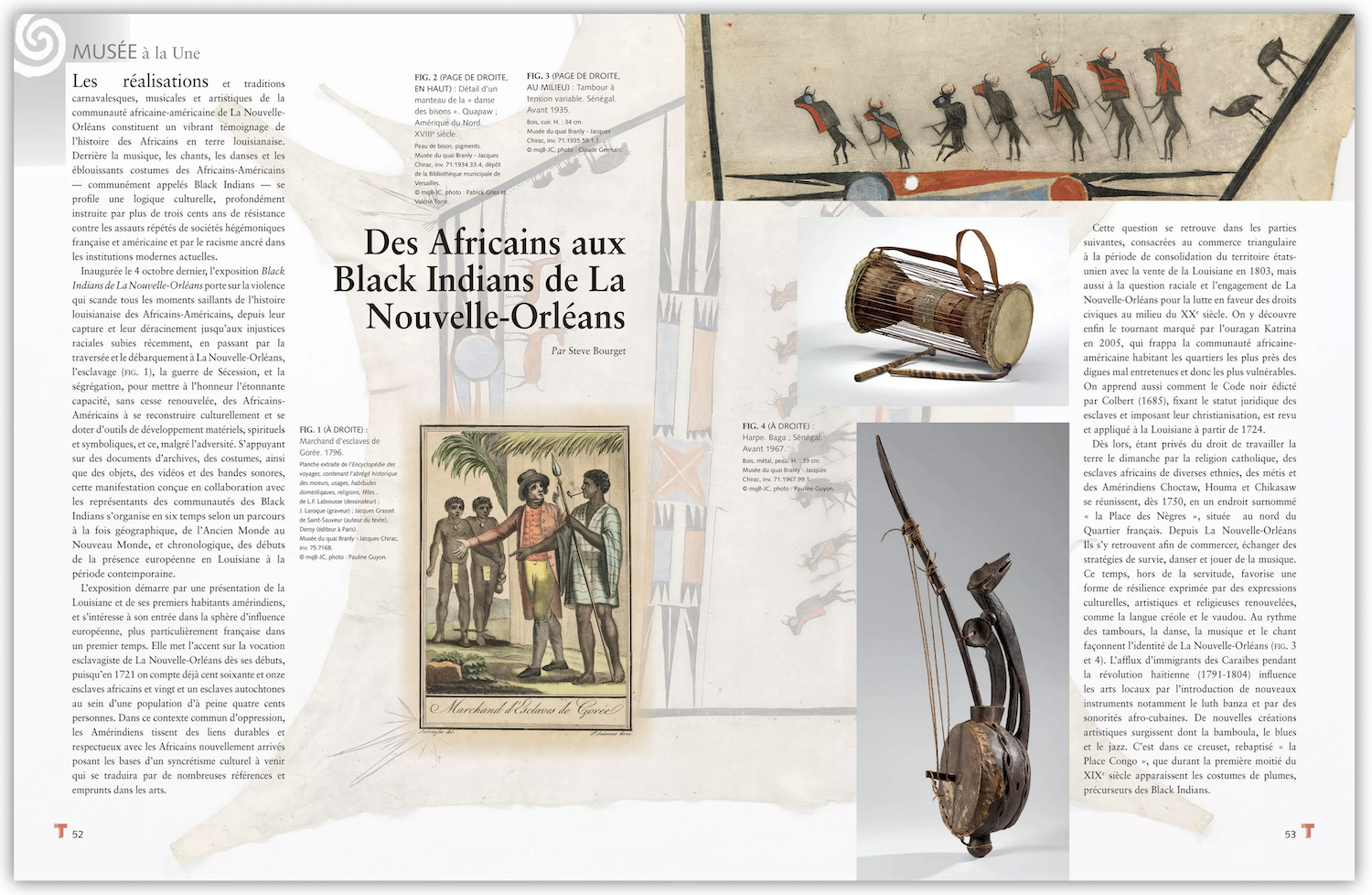 Black Indians quai Branly